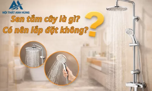 Sen tắm cây là gì? Có nên lắp đặt không?